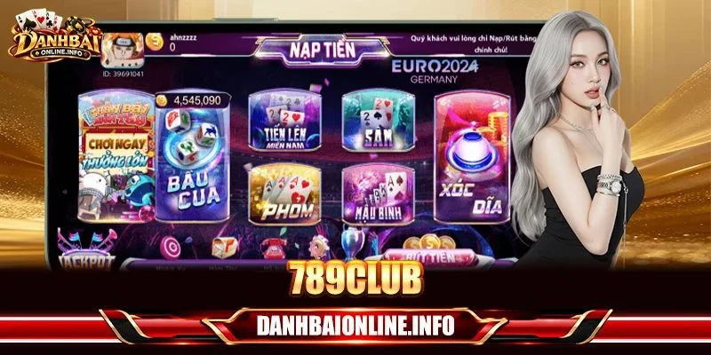 789CLUB: Khám Phá Thế Giới Game Bài Quen Thuộc