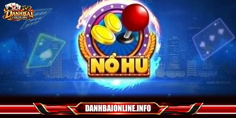 Nohu là sân chơi kết hợp đỉnh cao giữa game bài và jackpot bạc tỷ