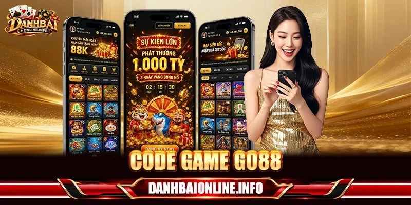 Code Game GO88: Chi Tiết Chỉ Dẫn Nhận Code 88K Về Tay