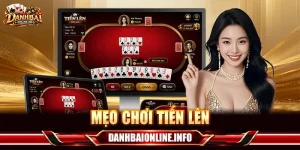 Mẹo Chơi Tiến Lên Thực Chiến Trong Cá Cược Năm 2026