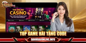 Hé Lộ 03 Top Game Bài Tặng Code Siêu Hot Trong Năm 2026